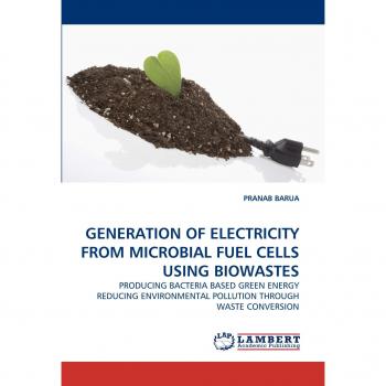 GENERATION OF ELECTRICITY FROM MICROBIAL FUEL CELLS USING BIOWASTES: PRODUCING BACTERIA BASED GREEN ENERGY REDUCING ENVIRONMENTAL POLLUTION THROUGH WASTE CONVERSION