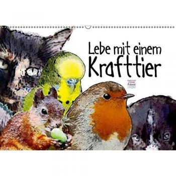 Lebe mit einem Krafttier