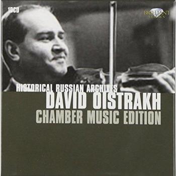 Historical Russian Archives: David Oistrakh Chamber Music / Solo