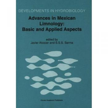 Advances in Mexican Limnology: Basic and Applied Aspects