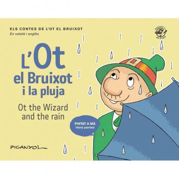 L'ot el bruixot i la pluja / ot the wizard and the rain: Contes infantils en català i anglès: llibres bilingües per nens (Tapa dura).