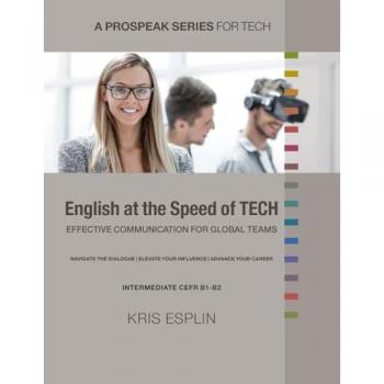 English at the Speed of Tech: Effective Communication for Global Teams (Prospeak)