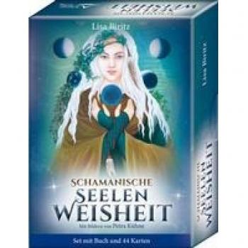 Schamanische Seelenweisheit: 44 Karten mit Begleitbuch