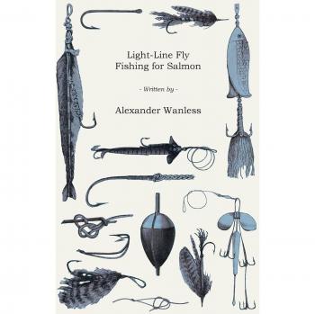 Light-Line Fly Fishing for Salmon