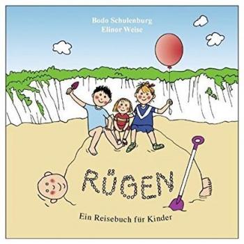 Rügen: Ein Reisebuch für Kinder