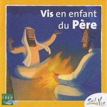 Vis En Enfant Du Père
