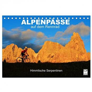 Alpenpässe auf dem Rennrad: Himmlische Serpentinen (Tischkalender 2025, DIN A5 quer)