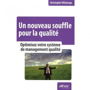 Un nouveau souffle pour la qualité : Optimisez votre système de management qualité