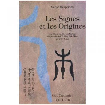 Serge Desportes Les Signes Et Les Origines