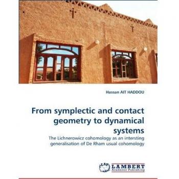 From symplectic and contact geometry to dynamical systems: The Lichnerowicz cohomology as an intersting generalisation of De Rham usual cohomology