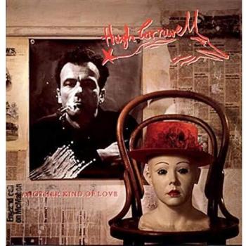 Hugh Cornwell's Another Kind of Love