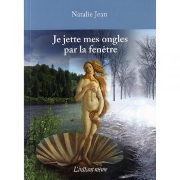 je jette mes ongles par la fenetre