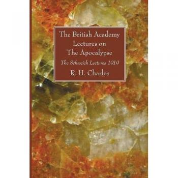 The British Academy Lectures on The Apocalypse