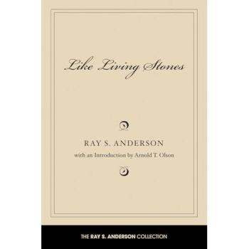 Like Living Stones (Ray S. Anderson Collection)