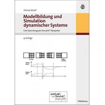 Modellbildung und Simulation dynamischer Systeme