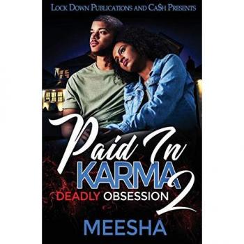 Paid in Karma 2: Deadly Obsession