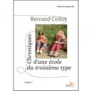 Chroniques d'une Ecole du Troisieme Type