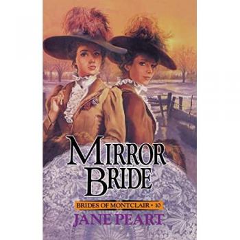 Mirror Bride (10) (Brides of Montclair, Band 10)