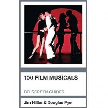100 Film Musicals Paperback Douglas, Hillier, Jim Pye