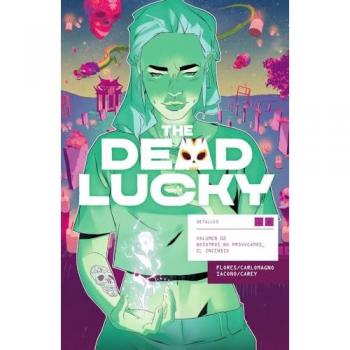 THE DEAD LUCKY 02. NOSOTROS NO PROVOCAMOS EL INCENDIO
