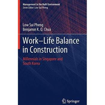 Work-Life Balance in Construction: Millennials in Singapore and South Korea