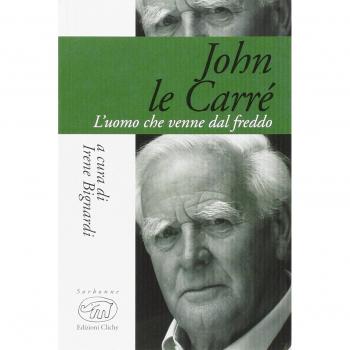 John Le Carré. L'uomo che venne dal freddo