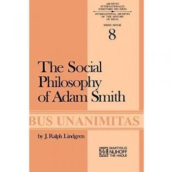 The Social Philosophy of Adam Smith
