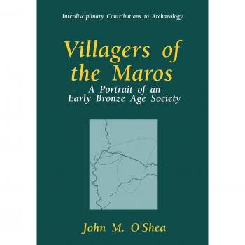 O'Shea, John M.: Villagers of the Maros