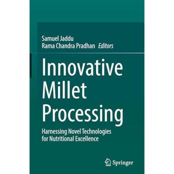 Innovative Millet Processing