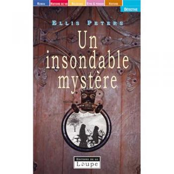 Un insondable mystère (grands caractères)
