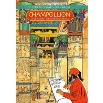 Champollion et le secret des hiéroglyphes