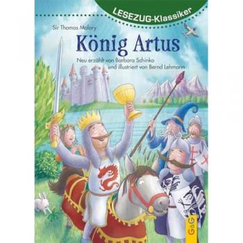 LESEZUG/Klassiker: König Artus