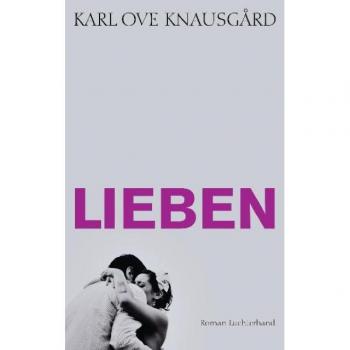 Knausgård, Karl Ove Lieben: Roman