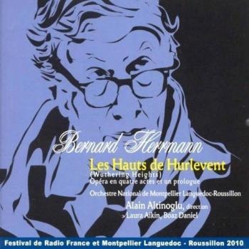 Bernard Herrmann: Les Hauts de Hurlevent (Wuthering Heights)
