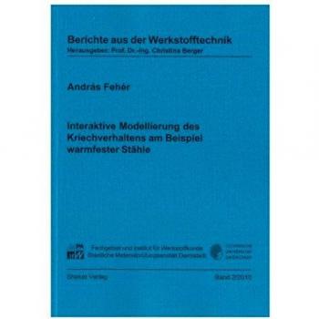 Interaktive Modellierung des Kriechverhaltens am Beispiel warmfester Stähle