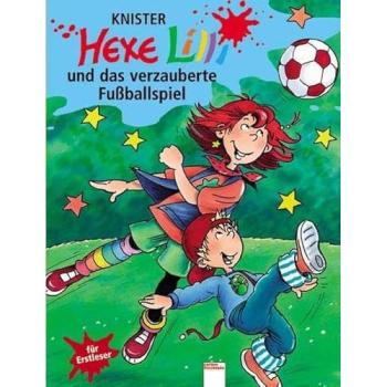 Hexe Lilli und das verzauberte Fußballspiel