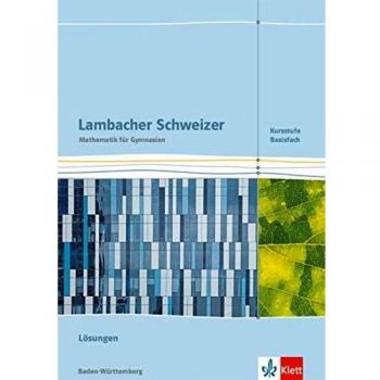 Lambacher Schweizer Mathematik Kursstufe