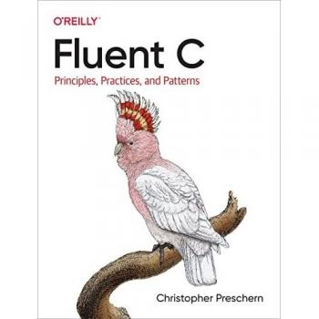 Fluent C by Christopher Preschern