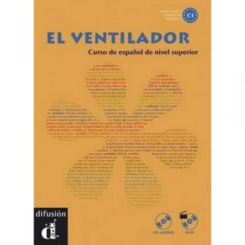 El Ventilador: Curso de espanol de nivel superior