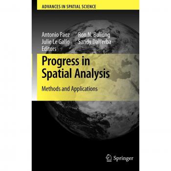 Progress in Spatial Analysis: Methods and Applications