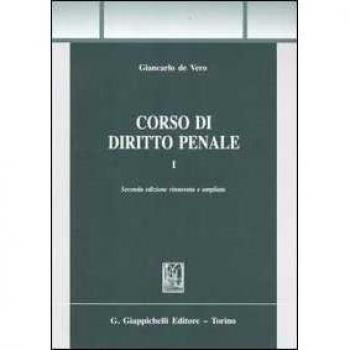 Corso di diritto penale. Vol. 1 Giancarlo De Vero