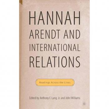 Hannah Arendt and International Relations