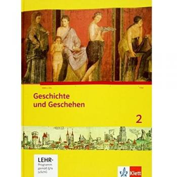 Michael Sauer Geschichte Und Geschehen / Schülerbuch 2 Mit Cd-Rom: Ausgabe Für Hessen