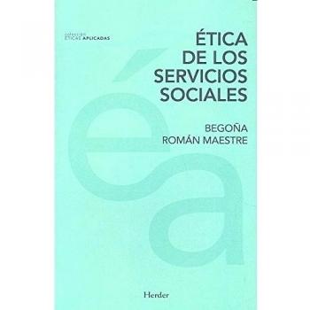 Ética de los servicio sociales (Tapa blanda con solapas).