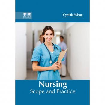 Nursing: Scope and Practice