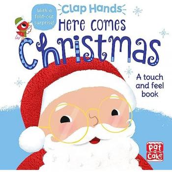 Touch-and-Feel Board Book: Here Comes Christmas