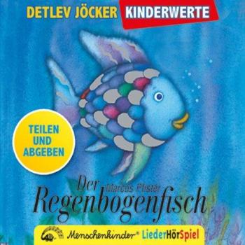 Der Regenbogenfisch