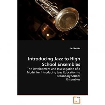 Introducing Jazz to High School Ensembles