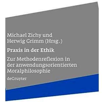 Praxis in der Ethik