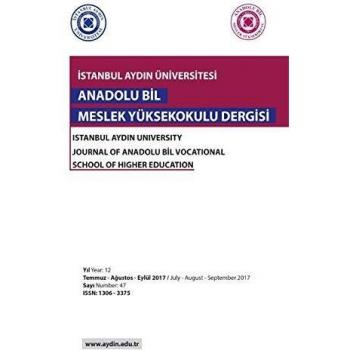 ISTANBUL AYDIN UNIVERSITY JOURNAL OF ANADOLU BIL VOCATIONAL SCHOOL OF HIGHER EDUCATION